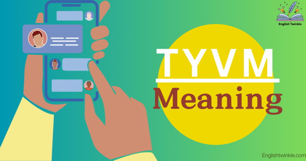 TYVM Meaning