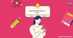 What Does PMO Mean in Text? - English Twinkle