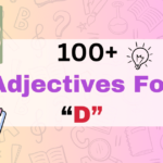 Adjectives for D