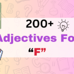 Adjectives For F