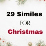 29 Similes for Christmas