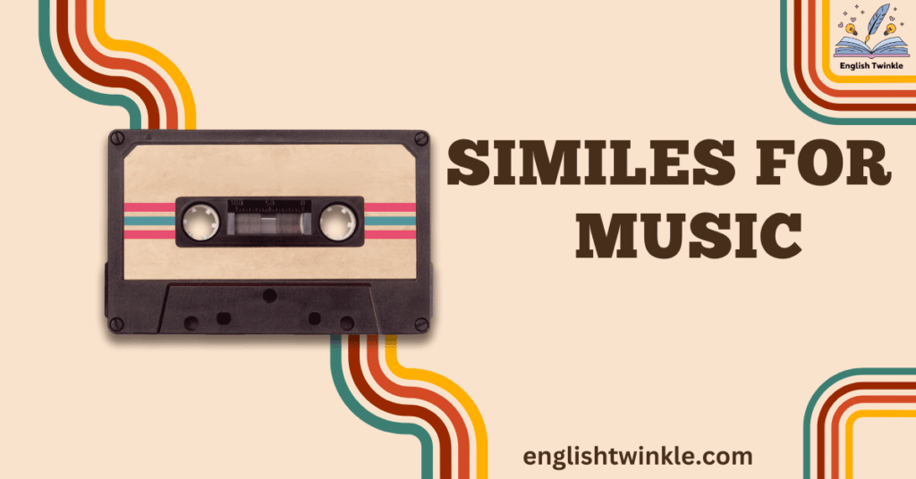 Similes for music