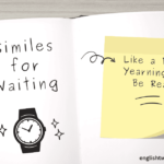 Similes for Waiting